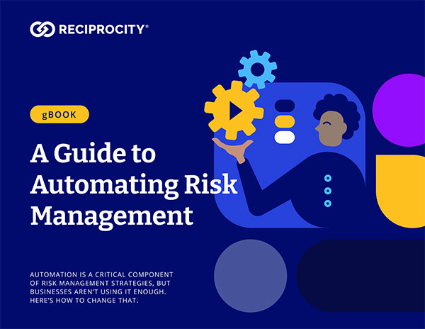 A Guide to Automating Risk Management