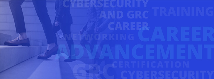 Strategies for Career Advancement in Cybersecurity and GRC